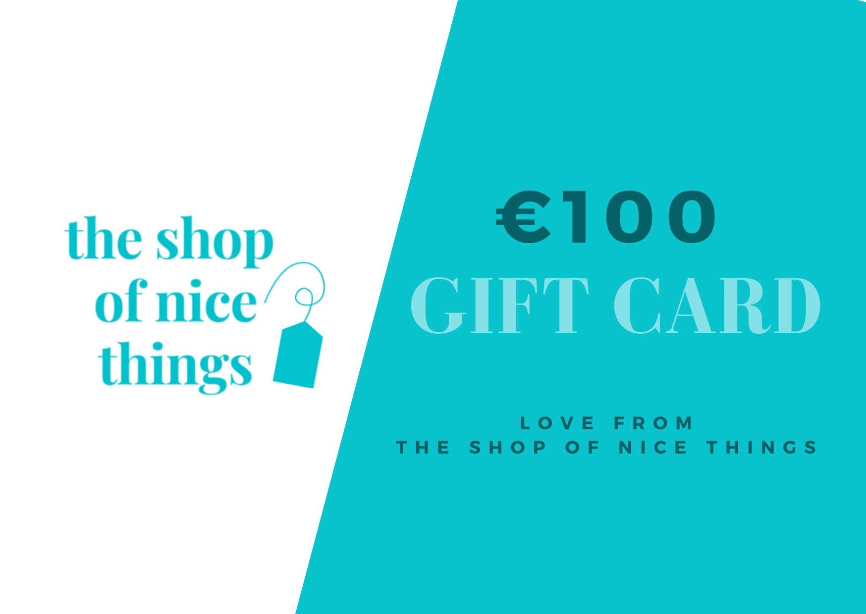 The shop of nice things Gift Card | €100
